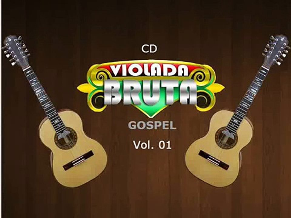 CD Viola Bruta Vol 1 - GOSPEL _ Tipo de Gente _ Diego e Romualdo