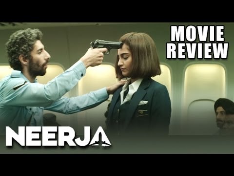 NEERJA Movie Review 2016 | Sonam Kapoor, Shabana Azmi