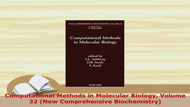 Download Computational Methods in Molecular Biology Volume 32 New Comprehensive Biochemistry PDF Online