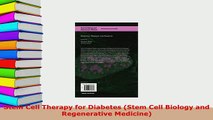 Download  Stem Cell Therapy for Diabetes Stem Cell Biology and Regenerative Medicine Read Full Ebook