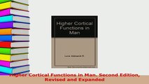 PDF  Higher Cortical Functions in Man Second Edition Revised and Expanded Ebook