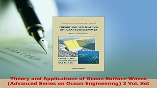 Download  Theory and Applications of Ocean Surface Waves Advanced Series on Ocean Engineering 2 Download Online