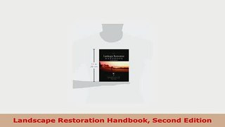 Download  Landscape Restoration Handbook Second Edition Read Online