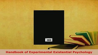 Download  Handbook of Experimental Existential Psychology Free Books