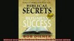 FREE PDF  Biblical Secrets to Business Success Newly Updated Edition  BOOK ONLINE