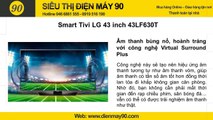 Địa Chỉ Tivi LG 43LF630T Giá Rẻ , Cửa Hàng Bán Tivi LG 43 Inch Internet Giá Rẻ Hà Nội