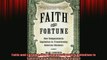 FREE PDF  Faith and Fortune How Compassionate Capitalism Is Transforming American Business READ ONLINE