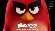 Heitor Pereira ''Angry Birds Movie Score Medley'' From The Angry Birds Movie [Official Audio]