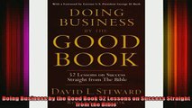 FREE DOWNLOAD  Doing Business by the Good Book 52 Lessons on Success Straight from the Bible  DOWNLOAD ONLINE
