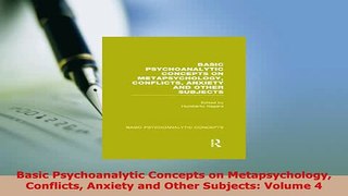 Download  Basic Psychoanalytic Concepts on Metapsychology Conflicts Anxiety and Other Subjects Ebook