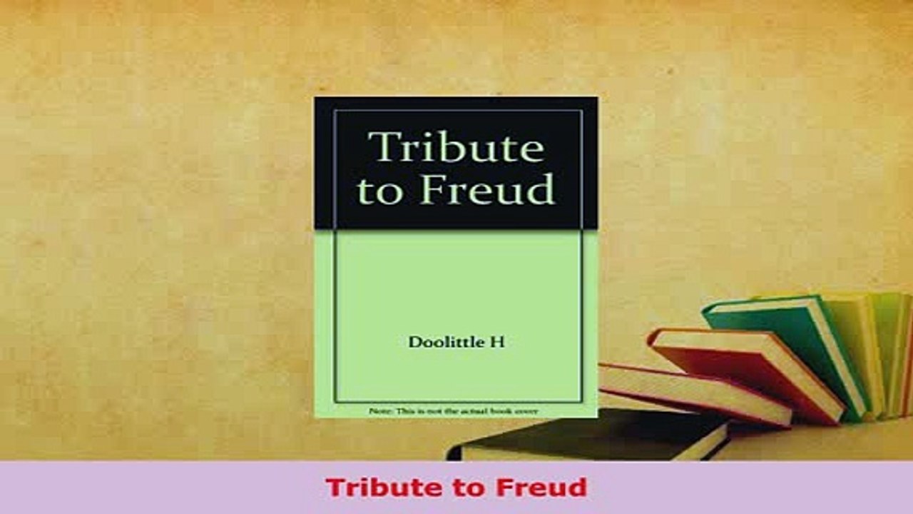 Download  Tribute to Freud PDF Book Free