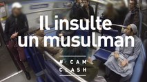 « Il insulte un musulman » - Cam Clash