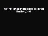 Download 2001 PDR Nurse's Drug Handbook (Pdr Nurses Handbook 2001) Ebook Free