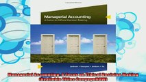 best book  Managerial Accounting A Focus on Ethical Decision Making Available Titles CengageNOW