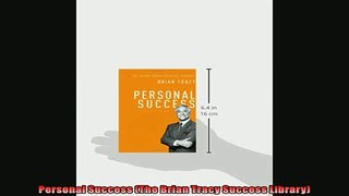 READ THE NEW BOOK   Personal Success The Brian Tracy Success Library  BOOK ONLINE