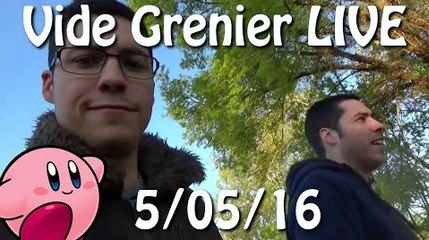 Vide Grenier LIVE - 5 Mai 2016