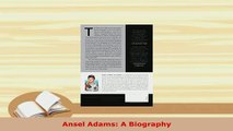 Download  Ansel Adams A Biography Download Full Ebook