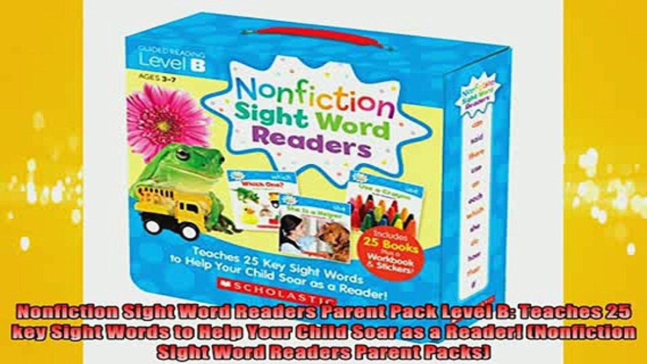 READ book  Nonfiction Sight Word Readers Parent Pack Level B Teaches 25 key Sight Words to Help Your Full Free