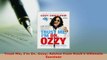 Download  Trust Me Im Dr Ozzy Advice from Rocks Ultimate Survivor Read Online