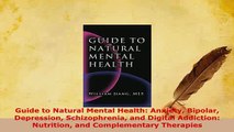 PDF  Guide to Natural Mental Health Anxiety Bipolar Depression Schizophrenia and Digital PDF Book Free
