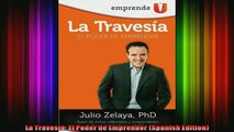 FREE DOWNLOAD  La Travesía El Poder de Emprender Spanish Edition  DOWNLOAD ONLINE