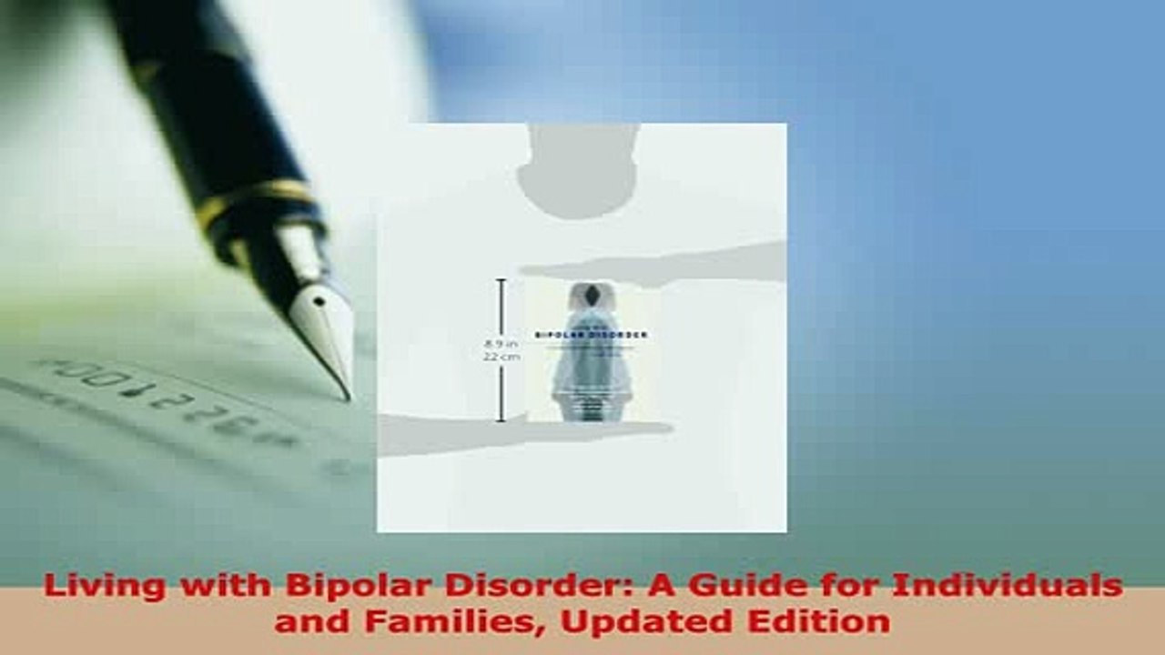 PDF  Living with Bipolar Disorder A Guide for Individuals and Families Updated Edition PDF Full Ebook