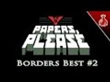 Papers, Please - Borders Best #2
