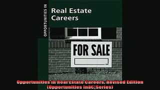 READ book  Opportunities in Real Estate Careers Revised Edition Opportunities InâSeries Full Free