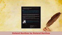 Download  Roland Barthes by Roland Barthes PDF Online
