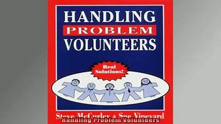 READ book  Handling Problem Volunteers Full Free