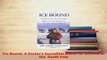 Download  Ice Bound A Doctors Incredible Battle for Survival at the  South Pole Read Full Ebook