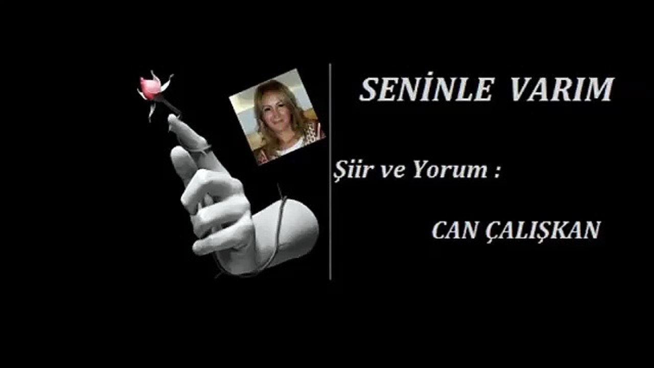 Seninle Varım
