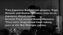 Japanese Badminton young star, Kento Momota was disqualified from take part in the Lio Olympic Games