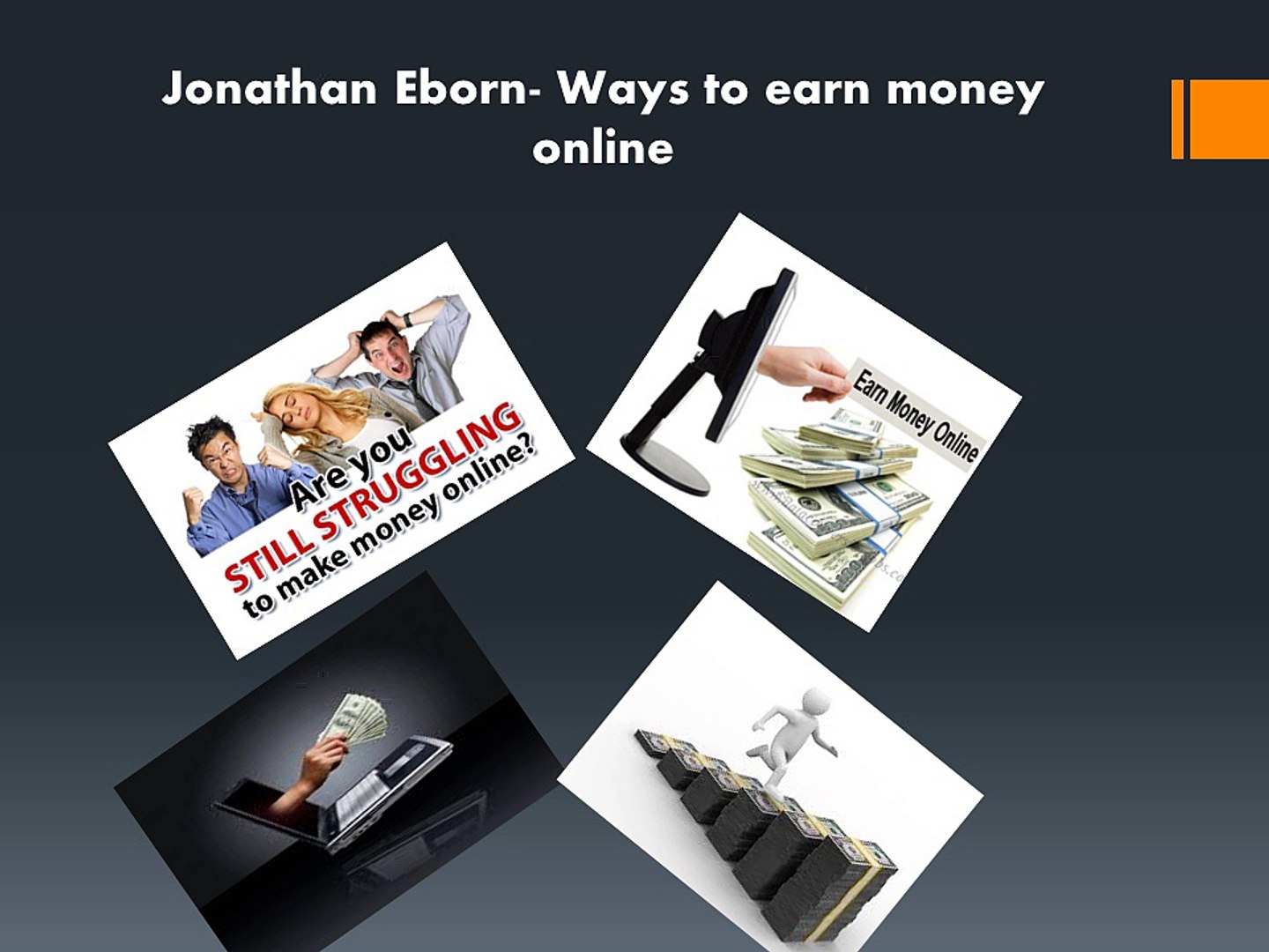 ⁣Jonathan Eborn- Ways to earn money online