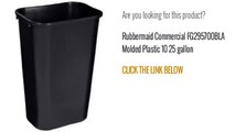 Rubbermaid Commercial FG295700BLA Molded Plastic 10 25 gallon