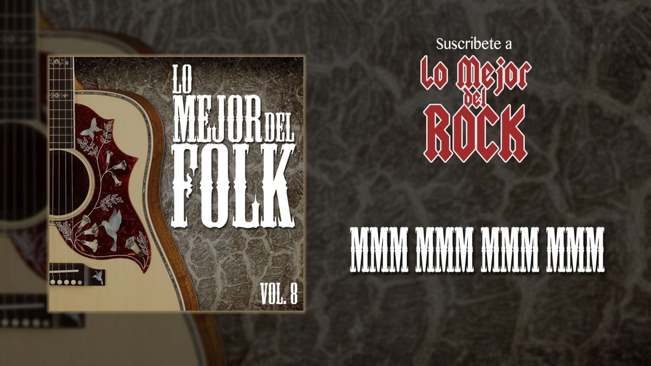 Lo Mejor del Folk - Vol. 8 - Mmm Mmm Mmm Mmm