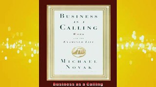 READ book  Business as a Calling Full Free