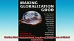 Downlaod Full PDF Free  Making Globalization Good The Moral Challenges of Global Capitalism Full EBook