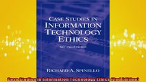 READ FREE Ebooks  Case Studies in Information Technology Ethics 2nd Edition Full Free