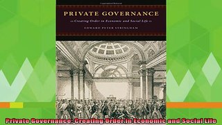 best book  Private Governance Creating Order in Economic and Social Life