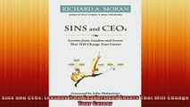 READ book  Sins and CEOs Lessons from Leaders and Losers That Will Change Your Career Full Free