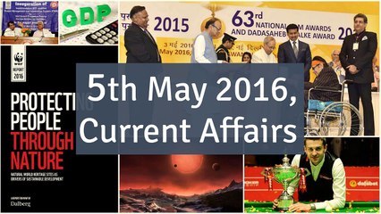5 May 2016 Current Affair for Competition Exams