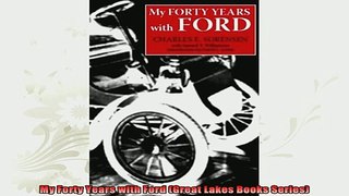 read here  My Forty Years with Ford Great Lakes Books Series