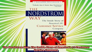new book  The Nordstrom Way The Inside Story of Americas 1 Customer Service Company