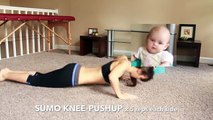 ---Baby laughing at Mama's push up workout