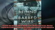 Most popular  Behind the Barbed Wire Memoir of a World War II US Marine Captured in North China in