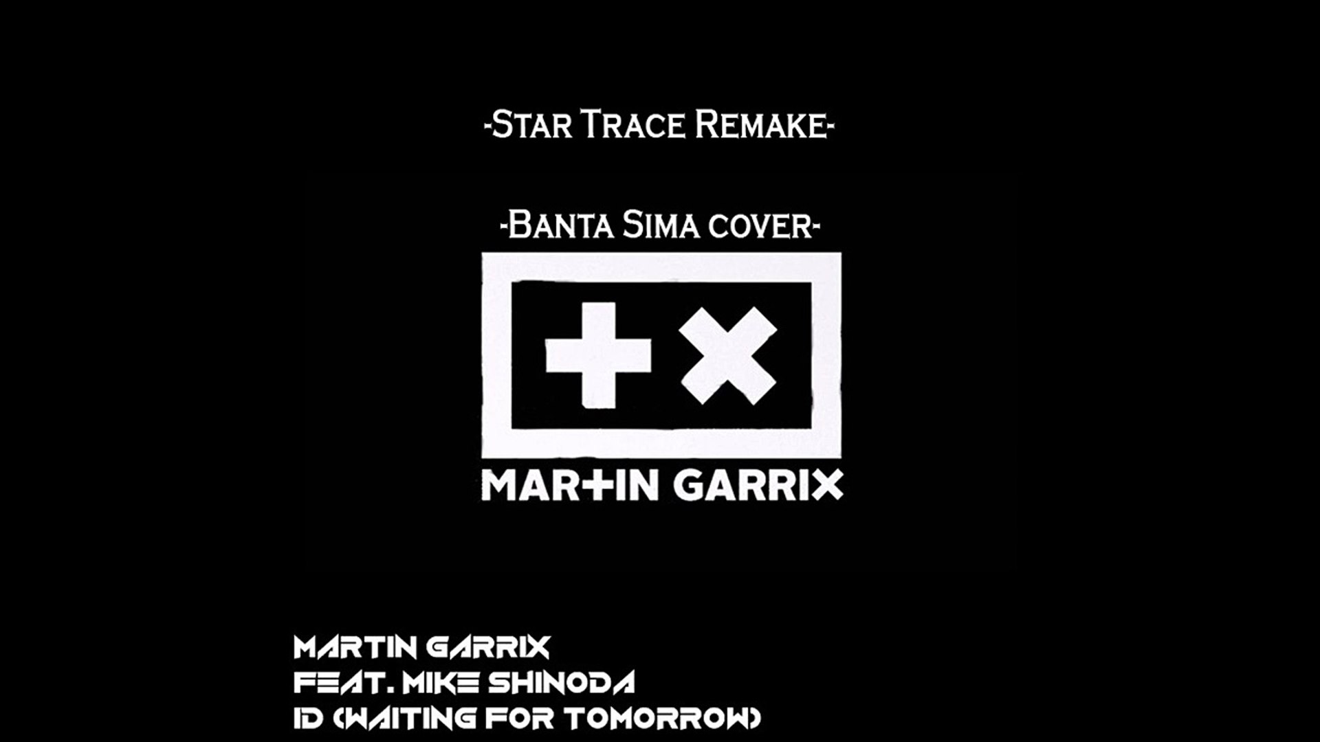 Martin Garrix Waiting For Tomorrow Id Ft Mike Shinoda Remake Cover Video Dailymotion dailymotion