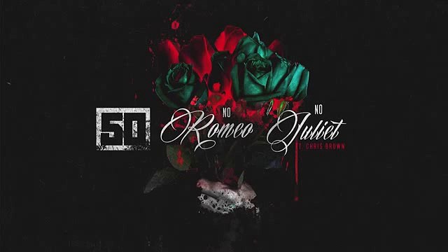 50 Cent - No Romeo No Juliet ft. Chris Brown