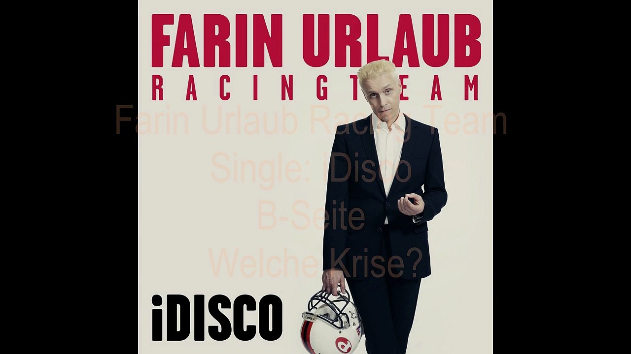 Farin Urlaub Racing Team - Welche Krise?