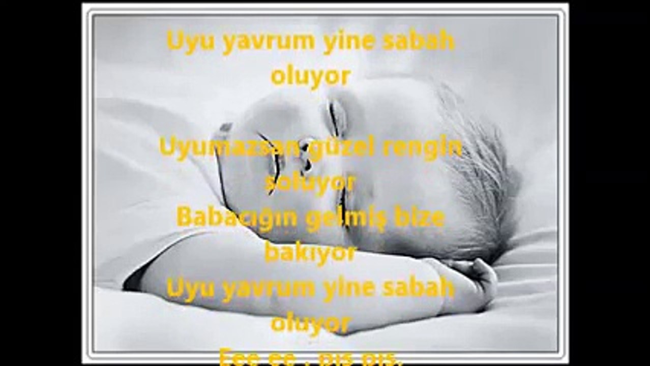 Uyu yavrum yine sabah oluyor ,Bebek ninnisi Dinle